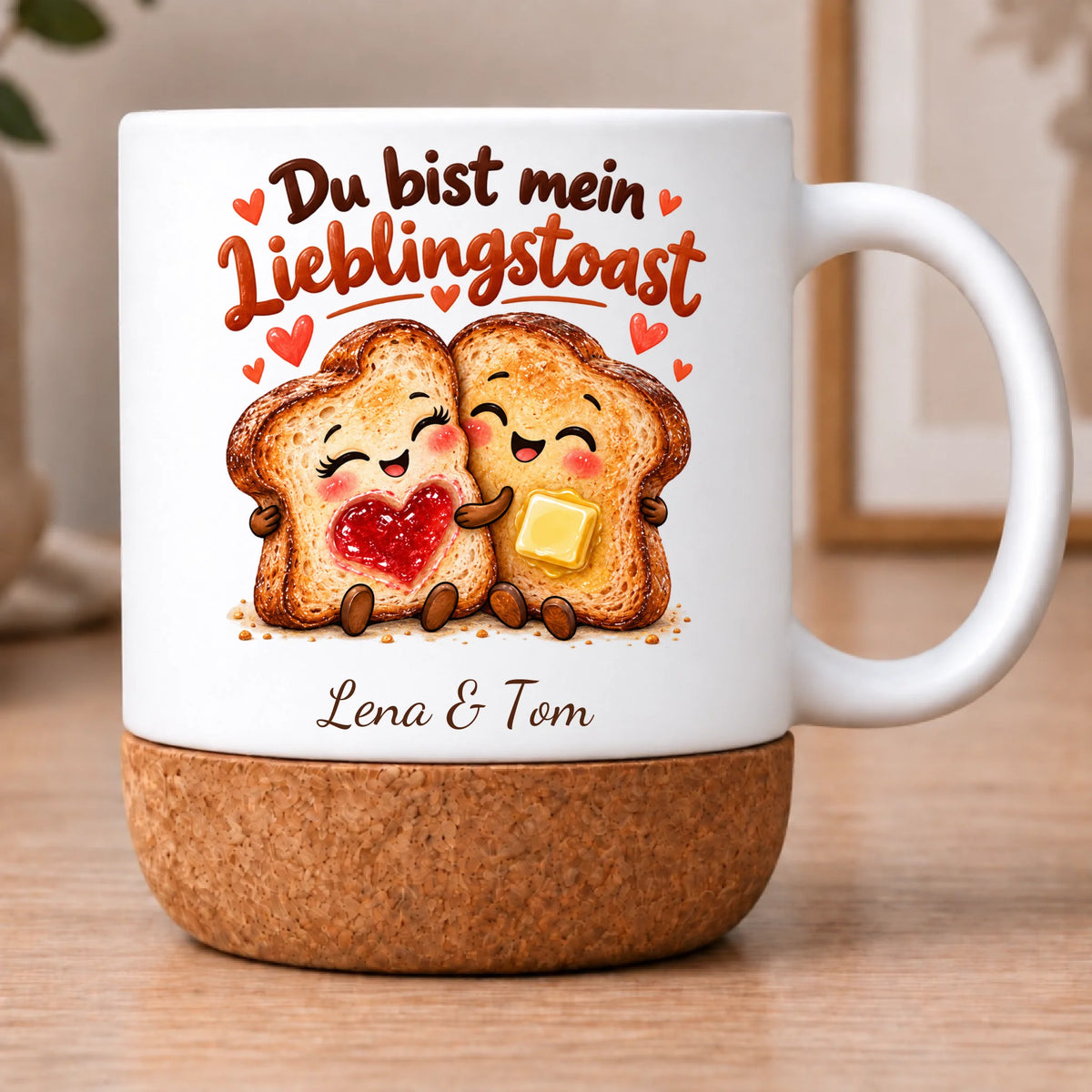 Personalisierte Toast-Tasse – Du bist mein Lieblingstoast – Henkel rechts