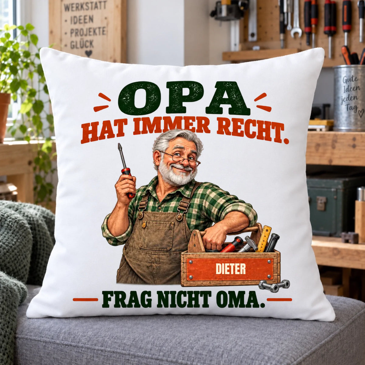 Opa hat immer Recht – Frag nicht Oma – personalisiertes Kissen mit Namen