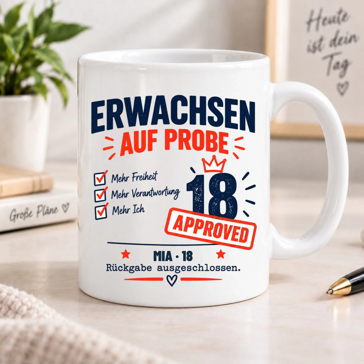 Erwachsen auf Probe – Tasse LENA mit Wunschname